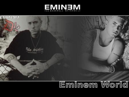 Eminem .